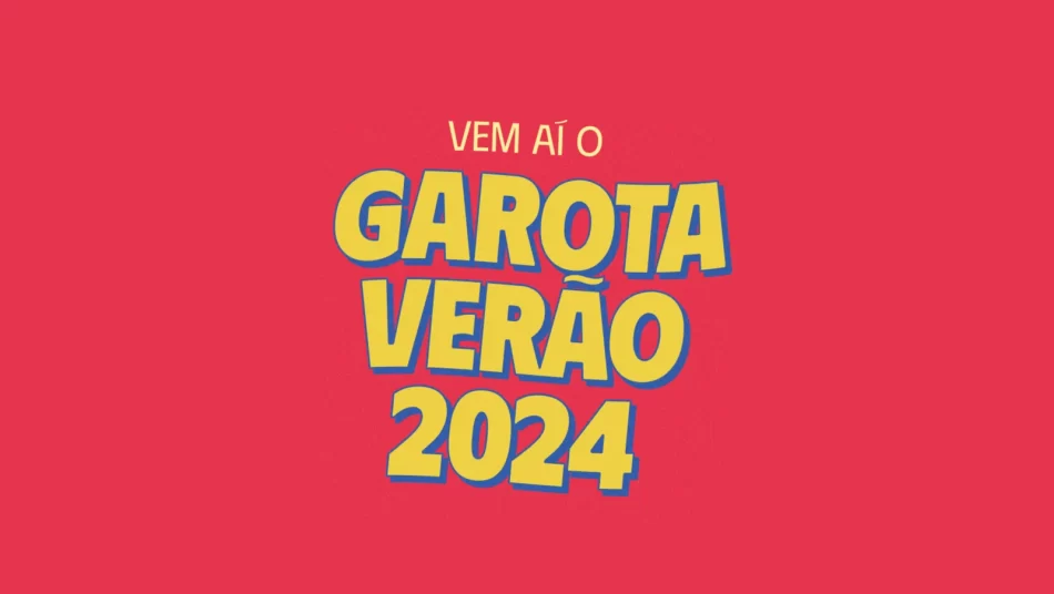 Inscrições Abertas Para O Concurso Garota Verão 2024 Jor Radar Regional